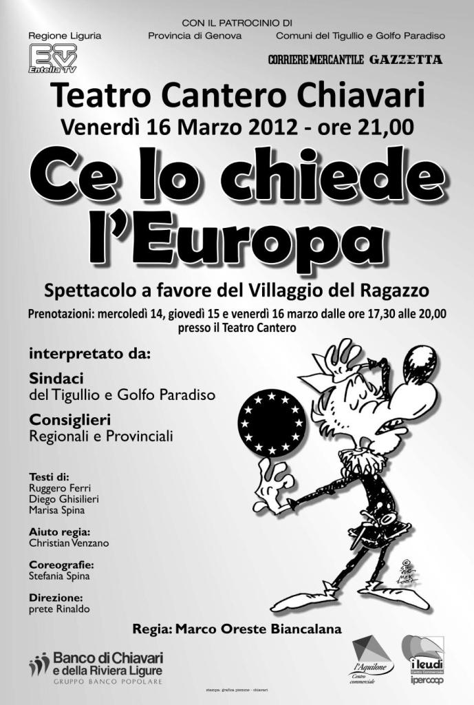 16 marzo, Chiavari: CE LO CHIEDE L'EUROPA, spettacolo a favore del Villaggio del ragazzo