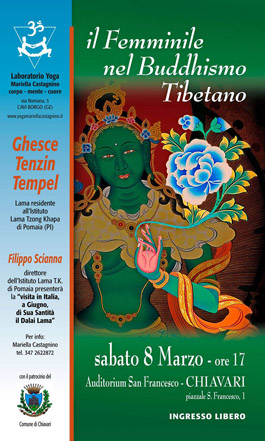 SABATO 8 MARZO, Chiavari: IL FEMMINILE NEL BUDDHISMO TIBETANO con IL LAMA GHESCE TENZIN TENPHEL