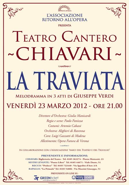 venerdì 23 Marzo, Chiavari: al Teatro Cantero l'opera “La Traviata”di Giuseppe Verdi, su libretto di F.M. Piave che a sua volta si era ispirato a “La Signora delle Camelie” di Alexandre Dumas figlio
