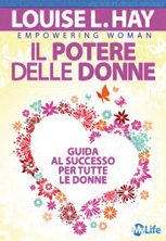 IL LIBRO DEL MESE - "Il potere delle donne": nel mese in cui si festeggia la donna segnaliamo un libro tutto al femminile