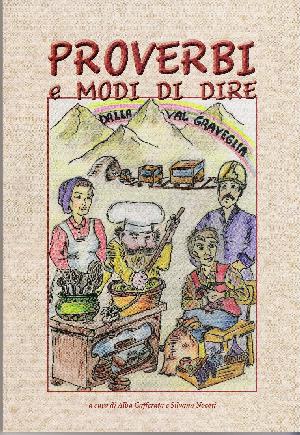 Proverbi e modi di dire dalla Val Graveglia
