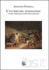 Il 25 Aprile si festeggia la Liberazione: un libro racconta ‘L'eccidio del muraglione e altre storie della resistenza rapallese'
