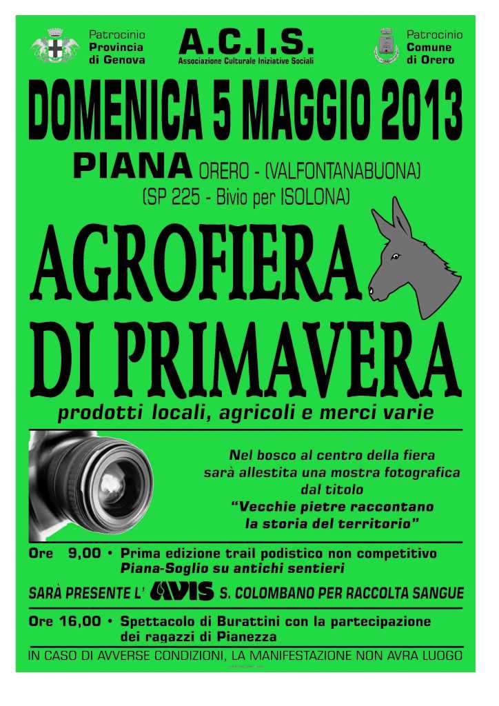 5 maggio, Orero: ritorna l'Agrofiera di Primavera, con prodotti locali, agricoli e merci varie e spettacolo di burattini, marcia non competitiva e mostre
