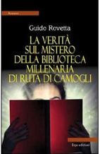 Mistero a Ruta: improvvisamente tutti gli abitanti parlano di libri: cosa si cela dietro questa stranezza? Scopritelo con questo originale libro e partecipate a una vera Caccia al tesoro