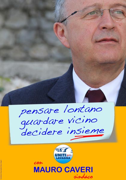 Elezioni Lavagna: “Pensare lontano, guardare vicino, decidere insieme” è il leit motiv della campagna elettorale di Mauro Caveri