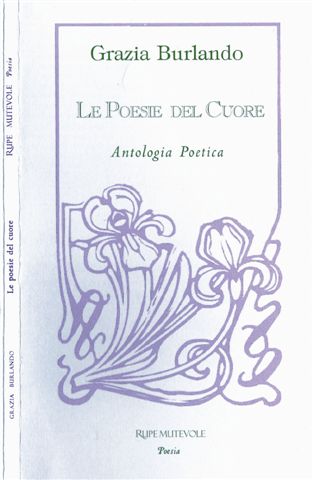 Le poesie del cuore - Antologia Poetica