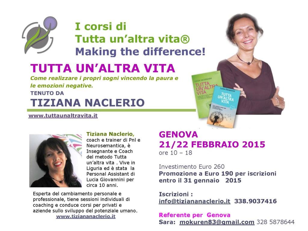 21/22  febbraio: PER LA PRIMA VOLTA A GENOVA  IL CORSO  "TUTTA UN'ALTRA VITA"
