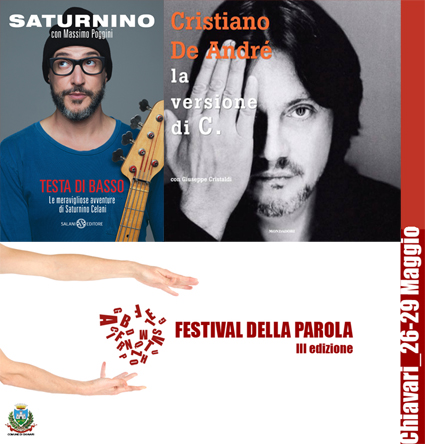 Festival della parola di Chiavari: sabato 28 maggio arrivano Saturnino e Cristiano De Andrè, poi tanti incontri tra lirica, teatro, romanzi e scherma