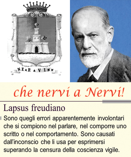 Perché si chiama così? - NERVI: quando Nervi causò un “lapsus freudiano”... a Freud!
