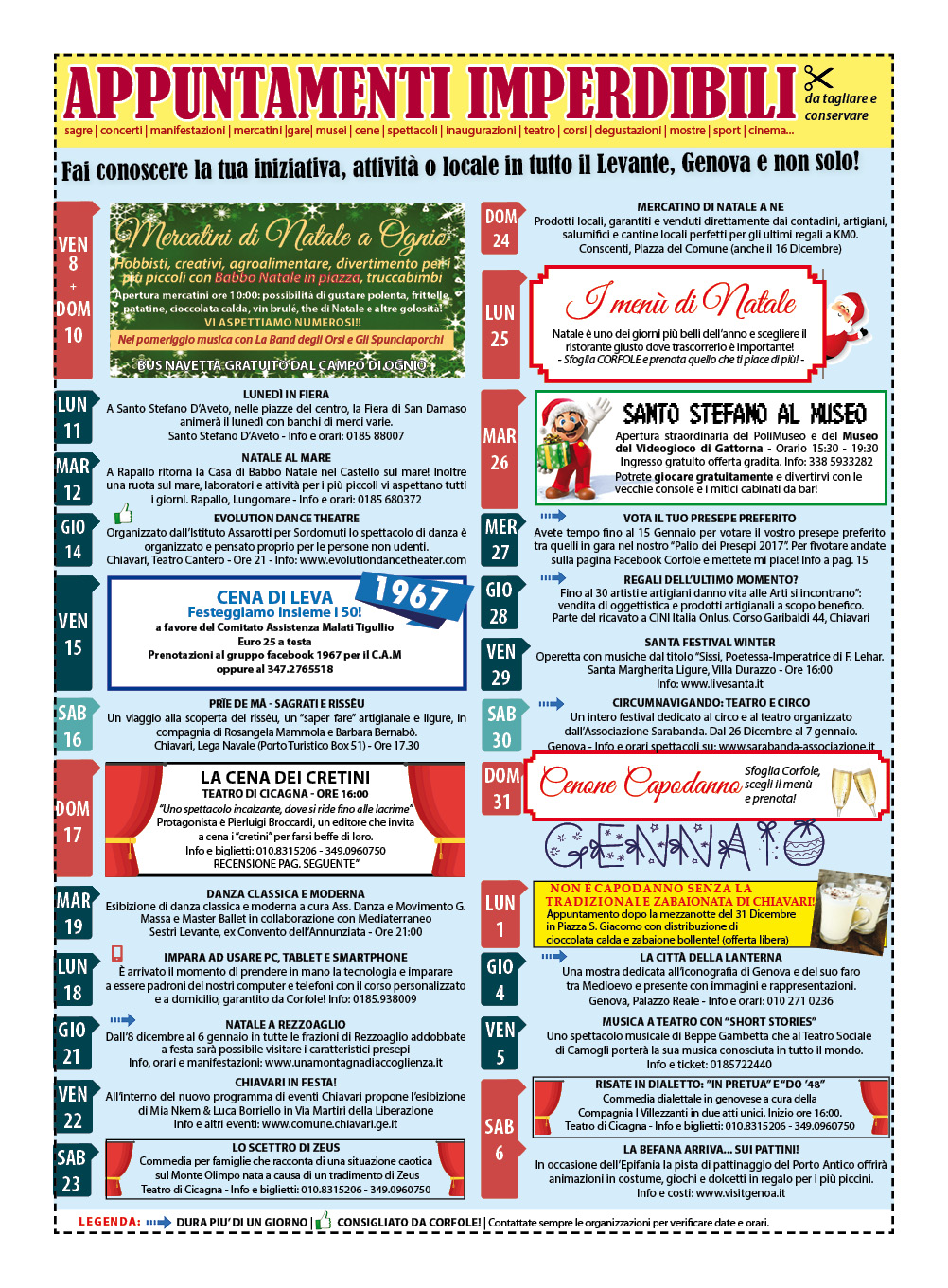 CALENDARIO EVENTI DICEMBRE-GENNAIO: sagre, mercatini, concerti, spettacoli, teatro, mostre, corsi, ristoranti e molto altro
