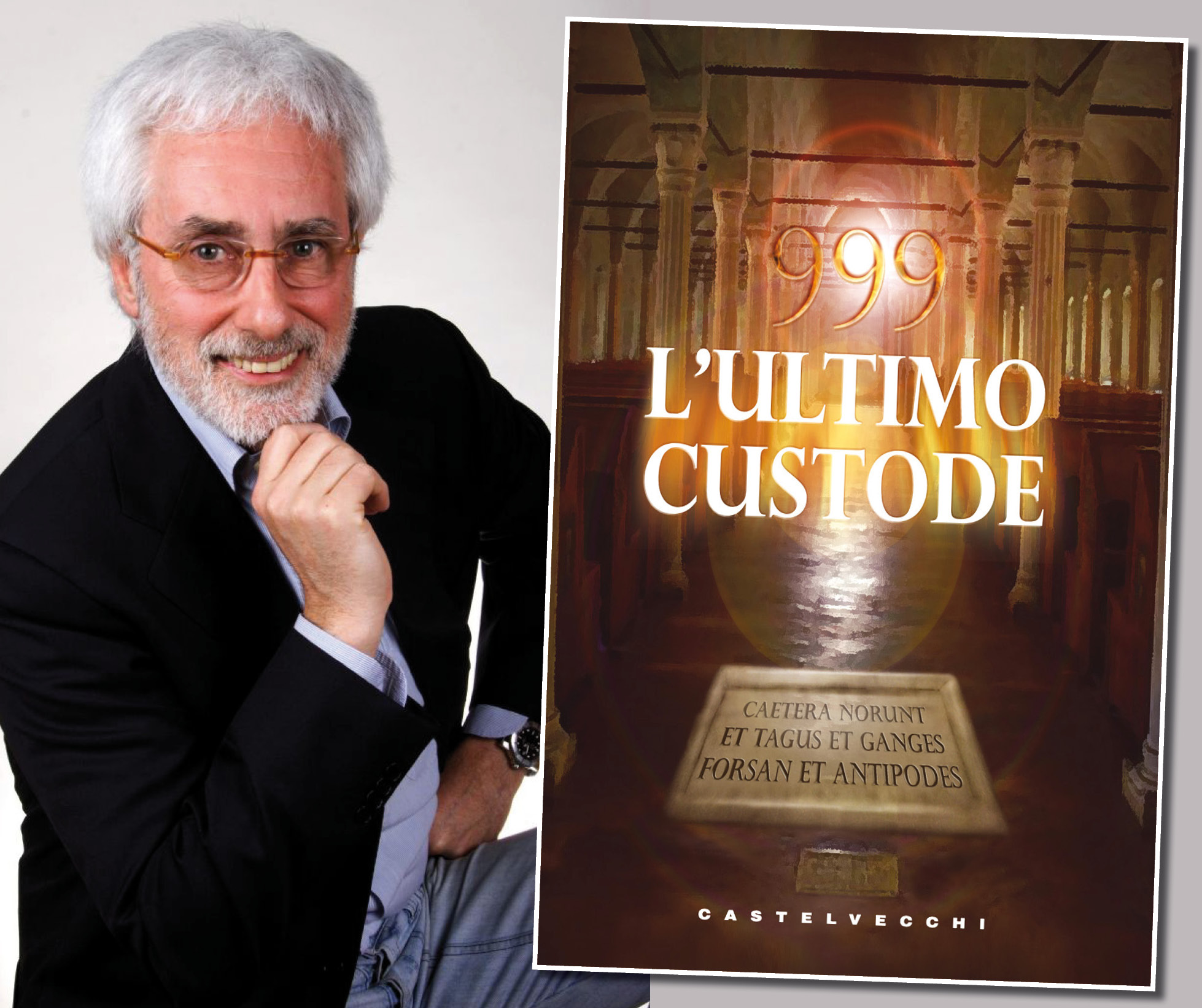 999 L'ULTIMO CUSTODE: da fatti realmente accaduti il ‘caso letterario' di Carlo A. Martigli che da Rapallo sta conquistando il mondo